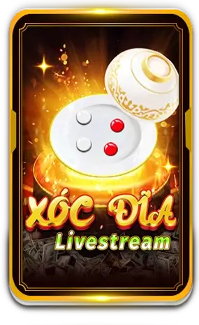 xóc dĩa livestream